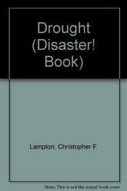 Drought (Pb) (A Disaster! Book)