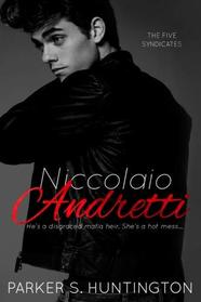 Niccolaio Andretti (The Five Syndicates) (Volume 2)