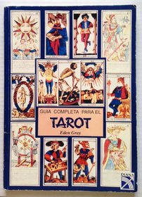 Guia Completa Para El Tarot