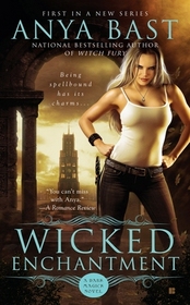 Wicked Enchantment (Dark Magick, Bk 1)