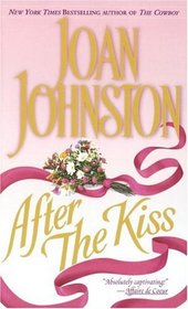 After the Kiss (Captive Hearts, Bk 2)