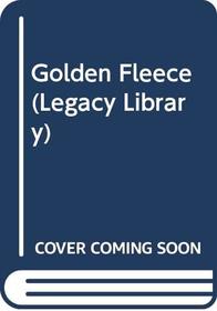 Golden Fleece (Legacy Library)