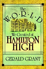 The World We Created at Hamilton High