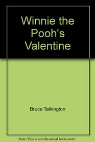 Winnie the Pooh's Valentine