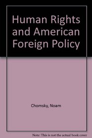 Human Rights and American Foreign Policy