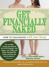 Get Financially Naked: How to Talk Money with Your Honey