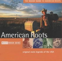 The Rough Guide to Americana Roots (Rough Guide World Music CDs)