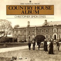 The National Trust Country House Album