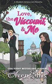 Love, the Viscount, & Me