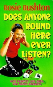 Does Anyone Round Here Ever Listen? (Puffin Teenage Books)