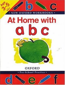 At Home with Abc (New Oxford Workbooks)