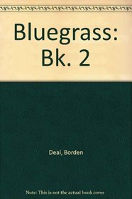 Bluegrass: Bk. 2