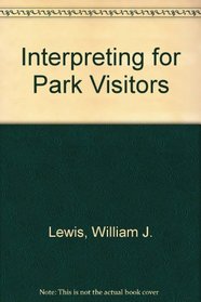 Interpreting for Park Visitors