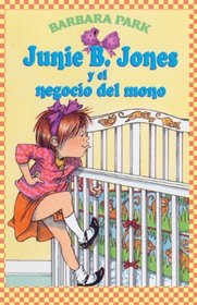 Junie B. Jones Y El Negocio Del Mono (Junie B. Jones And A Little Monkey Business) (Turtleback School & Library Binding Edition) (Spanish Edition)