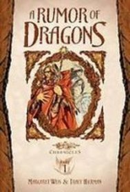 A Rumor of Dragons (Dragonlance Chronicles)