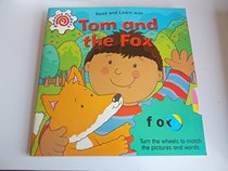 Read and Learn with Tom and the Fox