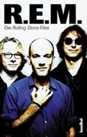 R.E.M. Die Rolling Stone-Files.