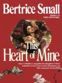 This Heart of Mine (Skye O'Malley, Bk 4)