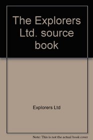 The Explorers Ltd. source book