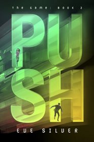 Push: The Game: Book 2