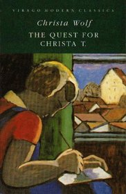 The Quest for Christa T. (Virago modern classics)