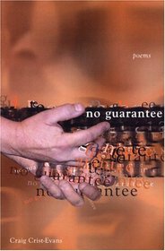 No Guarantee (New American Poetry)