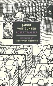 Jakob Von Gunten (New York Review Books Classics)