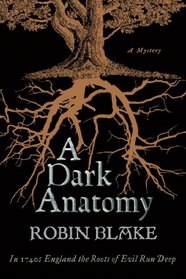 A Dark Anatomy (Cragg & Fidelis, Bk 1)