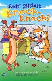 Kids' Silliest Knock-Knocks