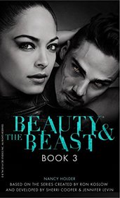 Beauty & the Beast: Novel 3