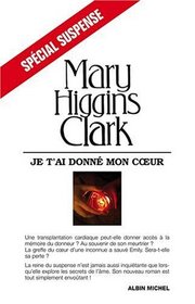 Je t'ai Donne Mon Coeur (Just Take My Heart) (French Edition)