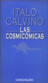 Las Cosmicomicas (Spanish Edition)