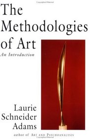 The Methodologies of Art: An Introduction (Icon Editions)