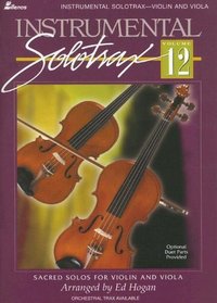 Instrumental Solotrax Vol. 12: Violin/Viola: Sacred Solos for Violin and Viola