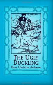 The Ugly Duckling: Original and Unabridged