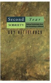 Second Year Sobriety: Getting Comfortable Now That Everything Is Different