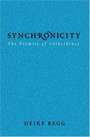 Synchronicity: The Promise Of Coincidence