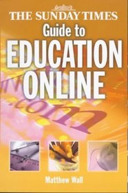 The Sunday Times Guide to Education Online