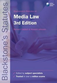 Blackstone's Statutes on Media Law (Blackstone's Statute Series)
