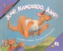 Jump,  Kangaroo, Jump! (MathStart, Level 3)