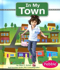 In My Town (Pebble Books)