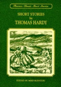 Short Stories by Thomas Hardy (Thornes Classics)