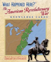 What Happened Here? The American Revolutionary War Knowledge Cards Deck