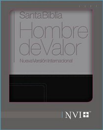 Santa Biblia Hombre de Valor NVI (Spanish Edition)
