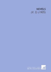 Novels: (V. 2) (1905)