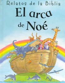 El Arca de Noe (Spanish Edition)