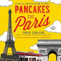 Pancakes in Paris: Living the Dream in France