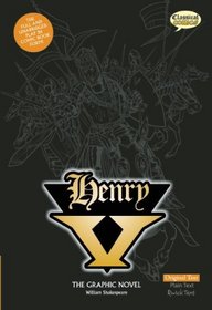 Henry V: The Graphic Novel (American English, Original Text Edition)