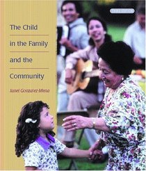 The Child in the Family and the Community (3rd Edition)