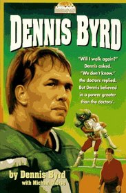 Dennis Byrd (Today's Heroes)